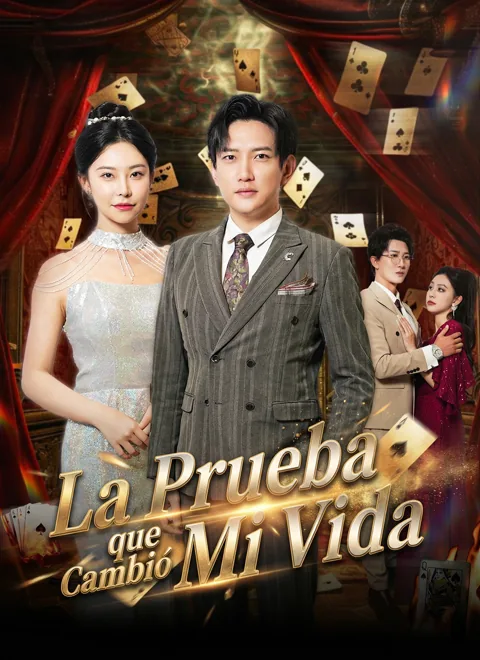 La Prueba que Cambió Mi Vida portada — ver los 61 episodios gratis en HD