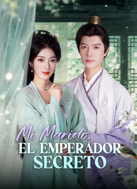 Mi Marido, El Emperador Secreto portada — ver los 64 episodios gratis en HD