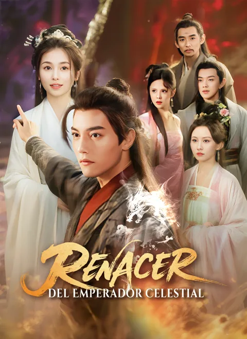 Renacer del Emperador Celestial portada — ver los 100 episodios gratis en HD