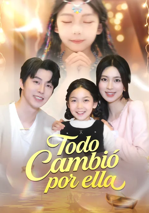Todo cambió por ella