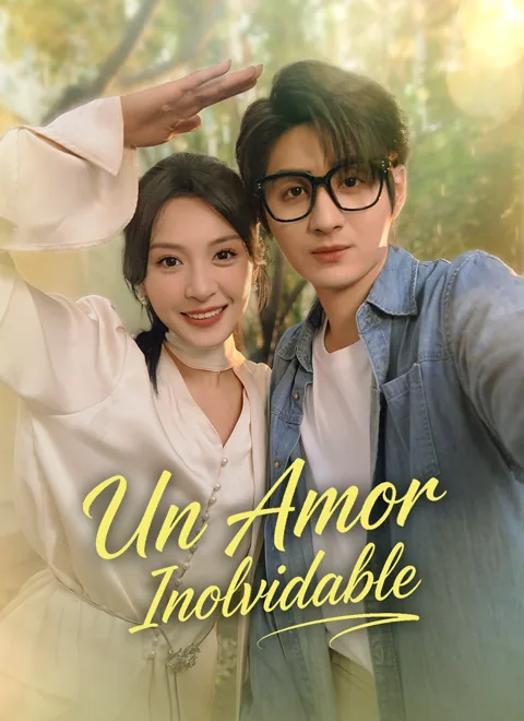 Un amor inolvidable portada — ver los 51 episodios gratis en HD