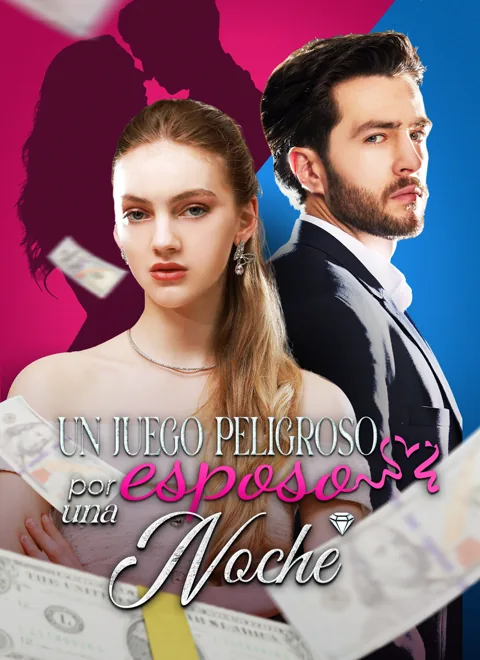 Un juego peligroso: esposo por una noche portada — ver los 81 episodios gratis en HD