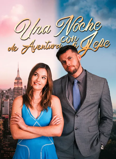 Una Noche de Aventura con mi Jefe portada — ver los 68 episodios gratis en HD