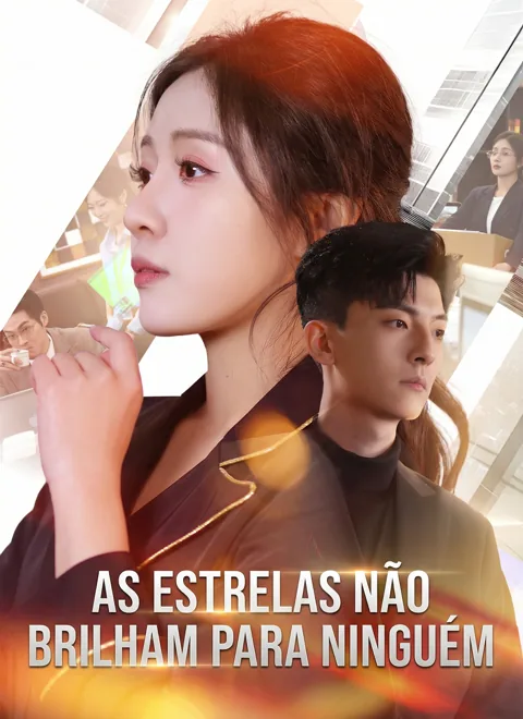As Estrelas Não Brilham para Ninguém capa — assistir aos 60 episódios grátis em HD