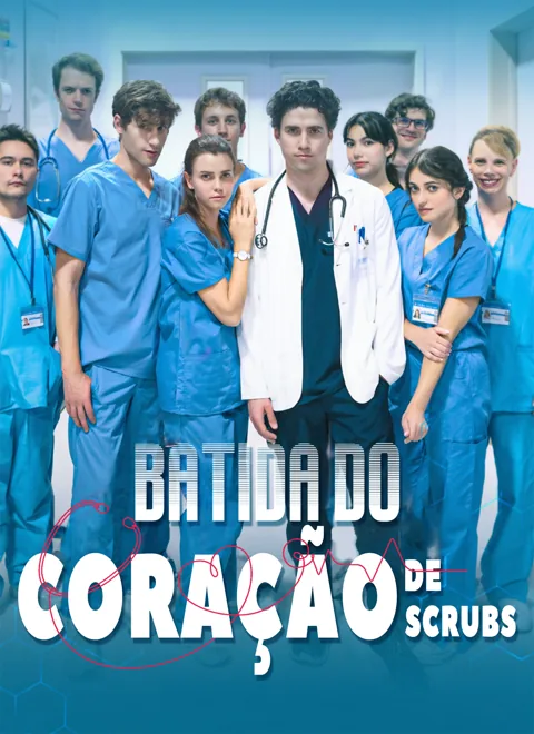 Batida do Coração de Scrubs capa — assistir aos 60 episódios grátis em HD