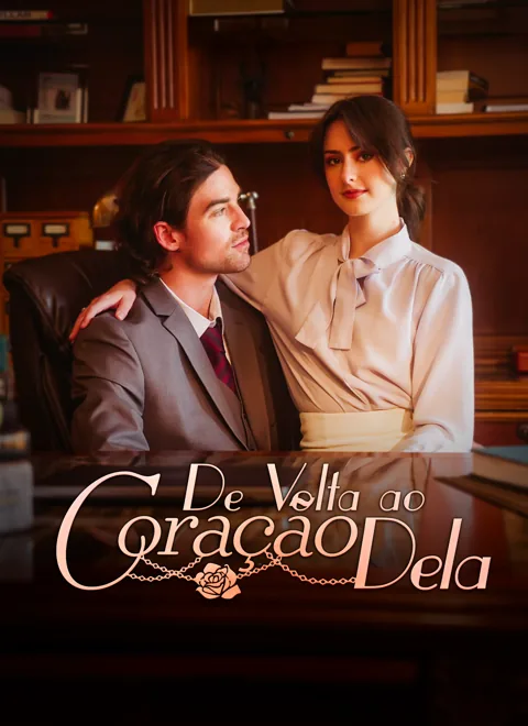 De Volta ao Coração Dela capa — assistir aos 83 episódios grátis em HD