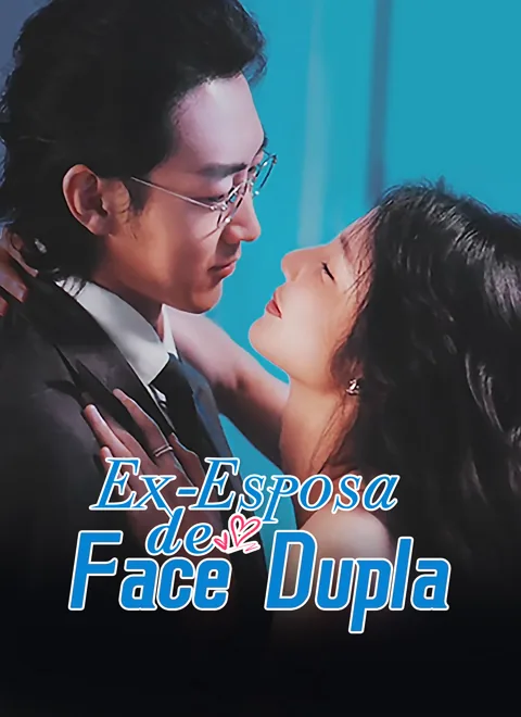 Ex-Esposa de Face Dupla