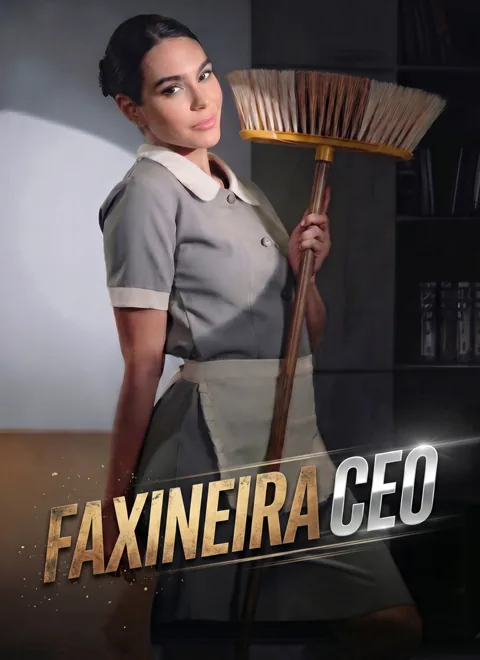 Faxineira CEO