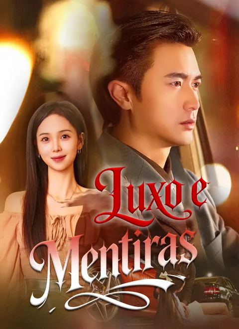 Luxo e Mentiras capa — assistir aos 39 episódios grátis em HD
