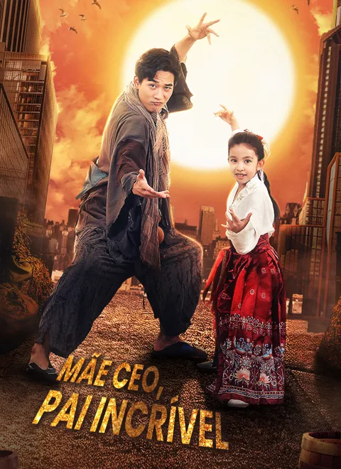 Mãe CEO, Pai Incrível capa — assistir aos 60 episódios grátis em HD