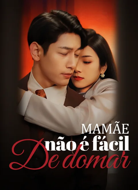 Mamãe não é fácil de domar capa — assistir aos 86 episódios grátis em HD