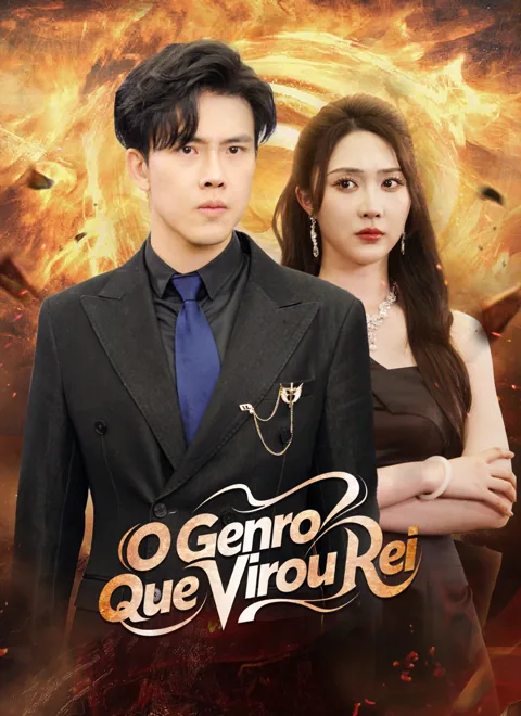O Genro Que Virou Rei capa — assistir aos 72 episódios grátis em HD