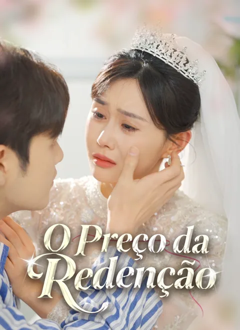 O Preço da Redenção capa — assistir aos 30 episódios grátis em HD