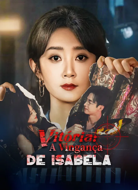 Vitória: A Vingança de Isabela capa — assistir aos 61 episódios grátis em HD