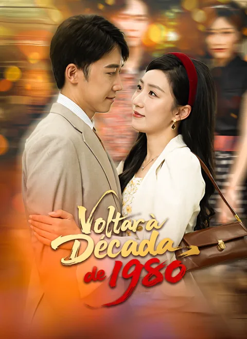Voltar à Década de 1980 capa — assistir aos 50 episódios grátis em HD