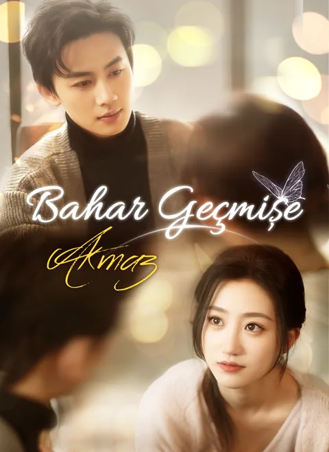 Bahar Geçmişe Akmaz dizisi kapak görseli — 71 bölüm full HD Türkçe izle
