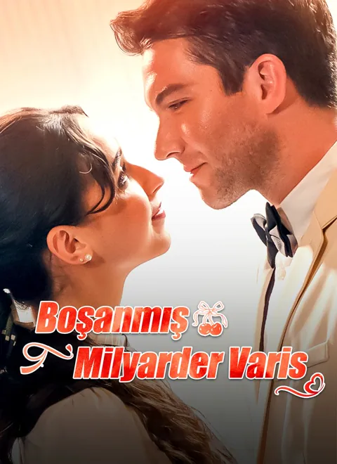Boşanmış Milyarder Varis dizisi kapak görseli — 75 bölüm full HD Türkçe izle