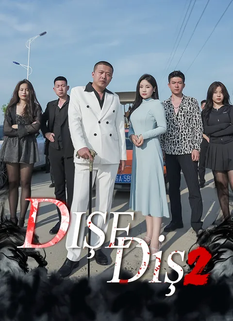 Dişe Diş 2
