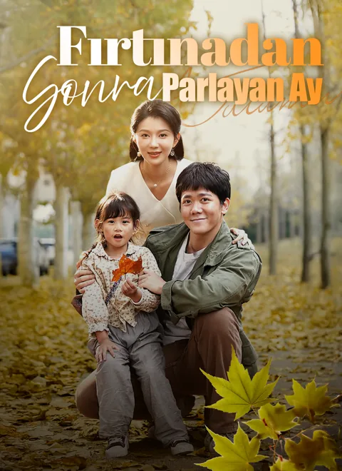 Fırtınadan Sonra Parlayan Ay dizisi kapak görseli — 59 bölüm full HD Türkçe izle