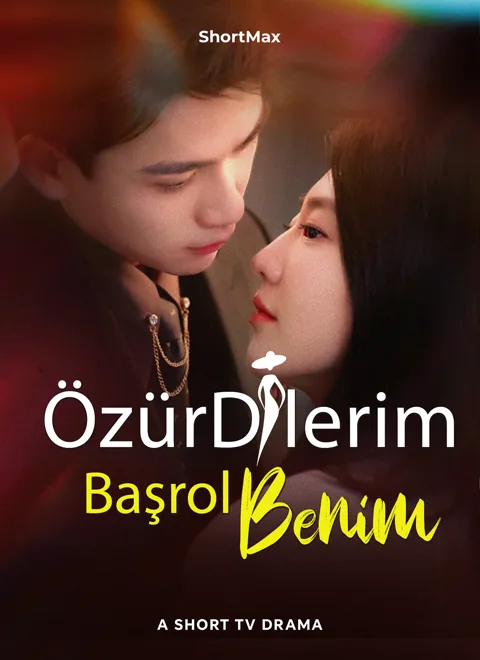 Özür Dilerim, Başrol Benim dizisi kapak görseli — 62 bölüm full HD Türkçe izle