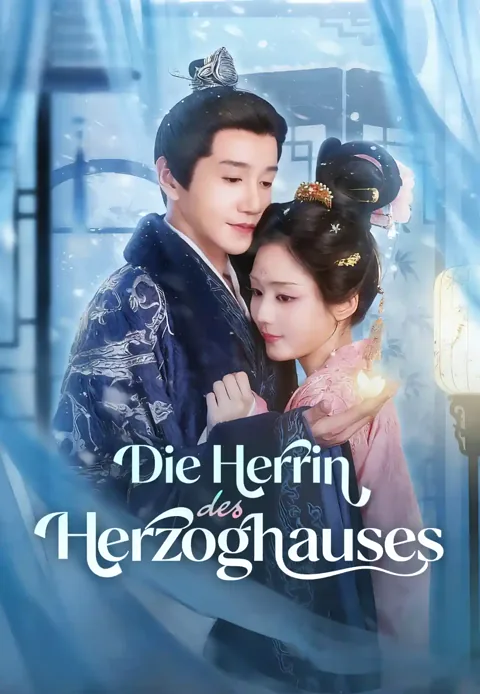 Die Herrin des Herzoghauses