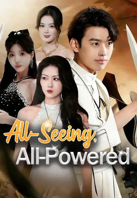 All-Seeing, All-Powered cover image — watch all 70 episodes free in HD