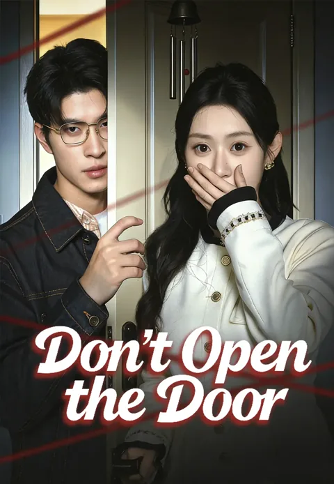 Don't Open the Door