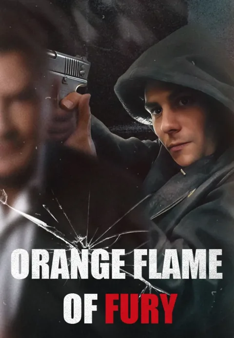 Orange Flame of Fury cover image — watch all 62 episodes free in HD