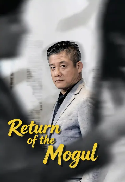 Return of the Mogul cover image — watch all 80 episodes free in HD