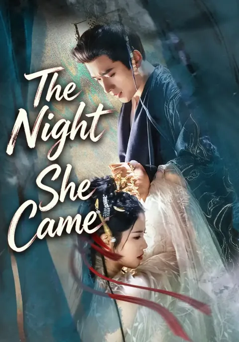 The Night She Came