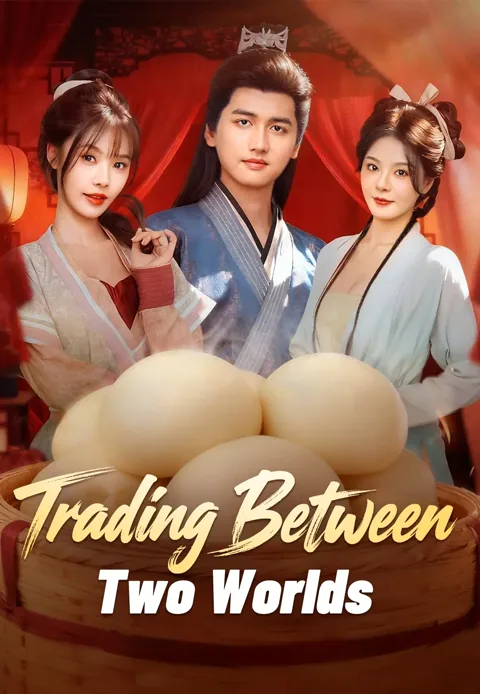 Trading Between Two Worlds cover image — watch all 80 episodes free in HD