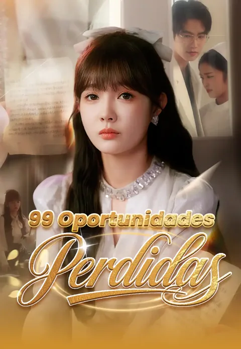  99 Oportunidades Perdidas