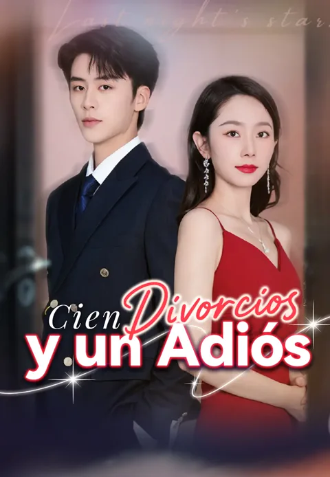 Cien Divorcios y un Adiós