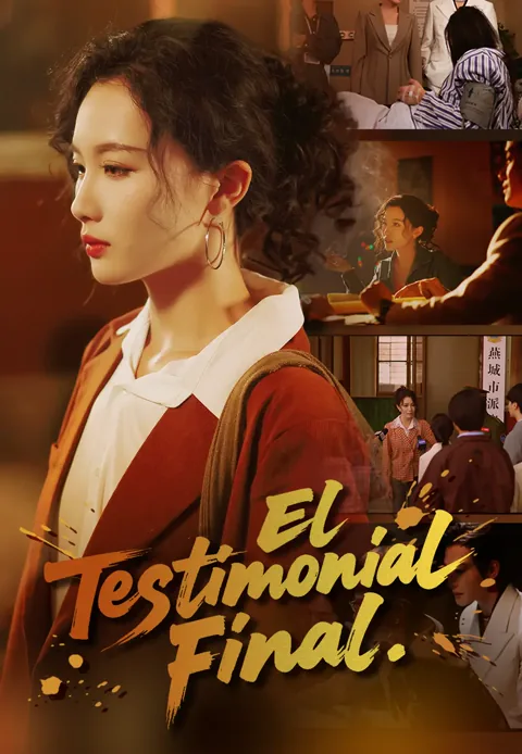  El Testimonio Final