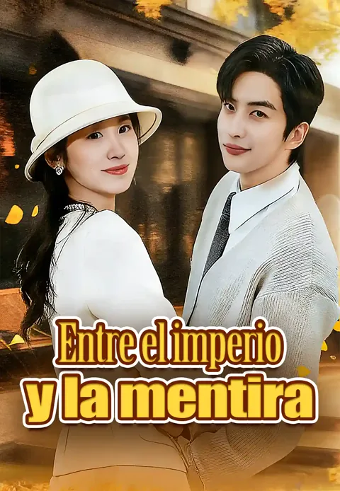 Entre el imperio y la mentira portada — ver los 56 episodios gratis en HD