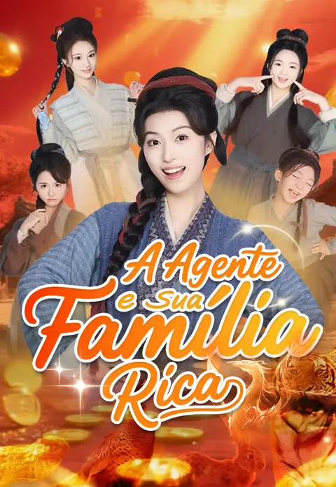 A Agente e Sua Família Rica