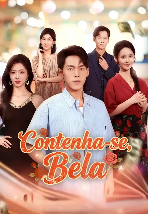 Contenha-se, Bela