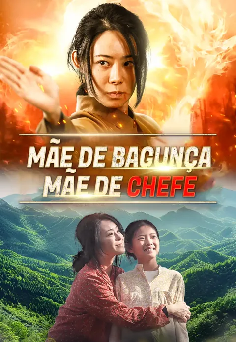 Mãe de Bagunça, Mãe de Chefe
