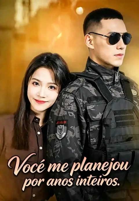 Você me planejou por anos inteiros.