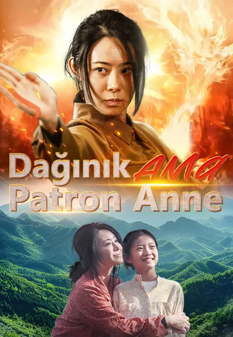 Dağınık Ama Patron Anne
