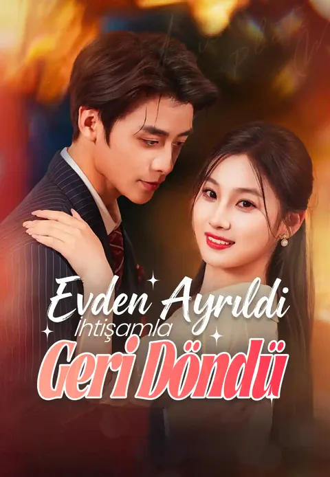 Evden Ayrıldı İhtişamla Geri Döndü