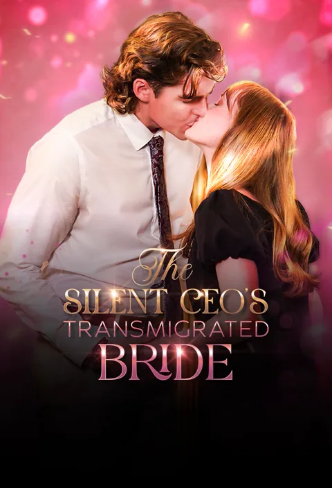 THE SILENT CEO’S TRANSMIGRATED BRIDE poster