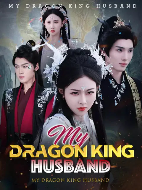 My Dragon King Husband