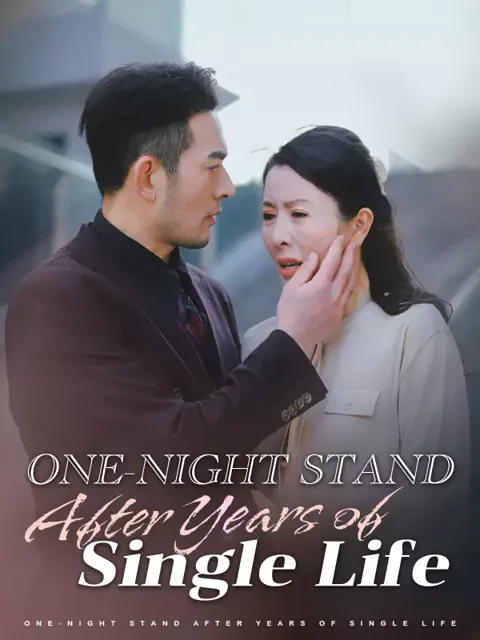One-night Stand After Years of Single Life