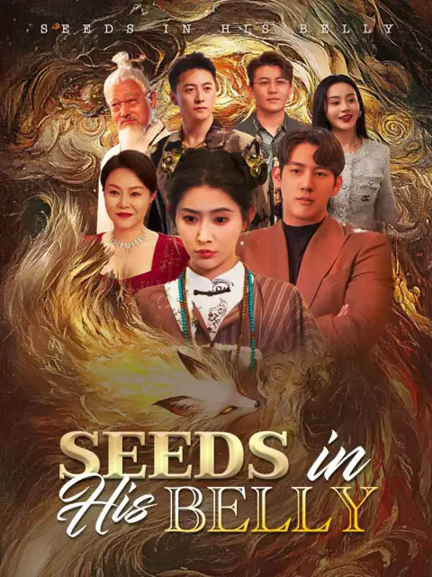 Seeds in His Belly