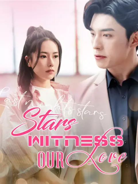Stars Witness Our Love