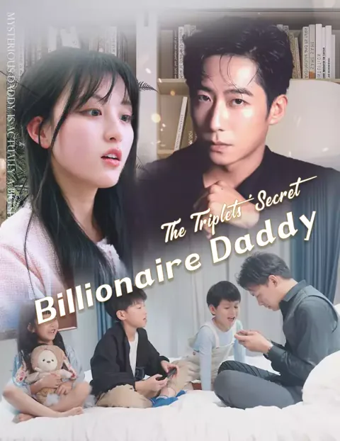 The Triplets' Secret Billionaire Daddy