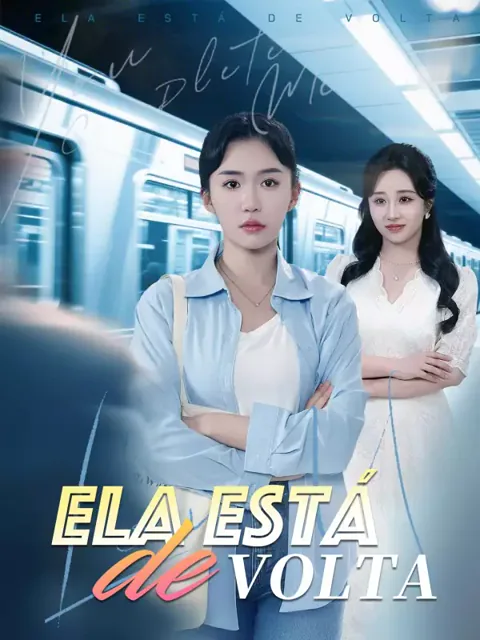 Ela Está de Volta