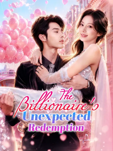 The Billionaire’s Unexpected Redemption