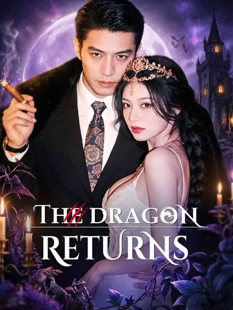 The Dragon Returns